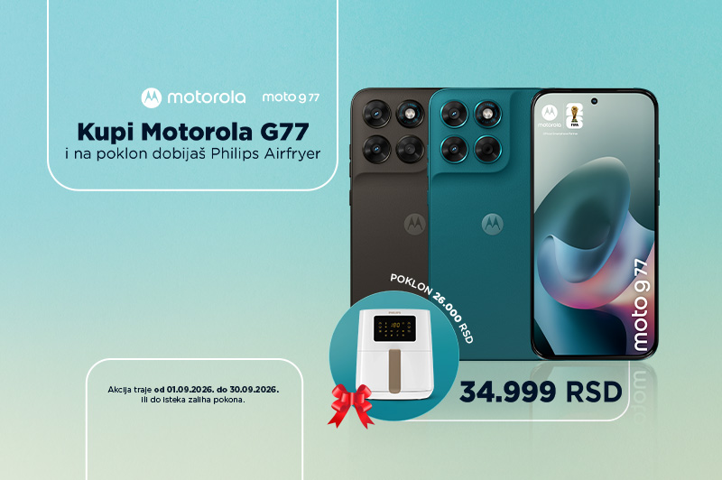 Mortorola G77 i Edge Fusioon 70 + Philips Airfryer na poklon
