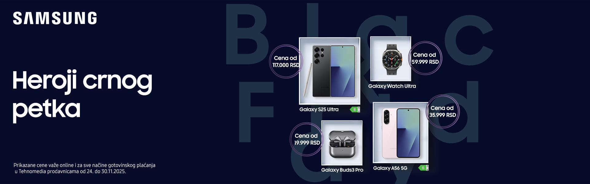 Samsung Galaxy S25, A56, Watch Ultra, Buds3 Pro